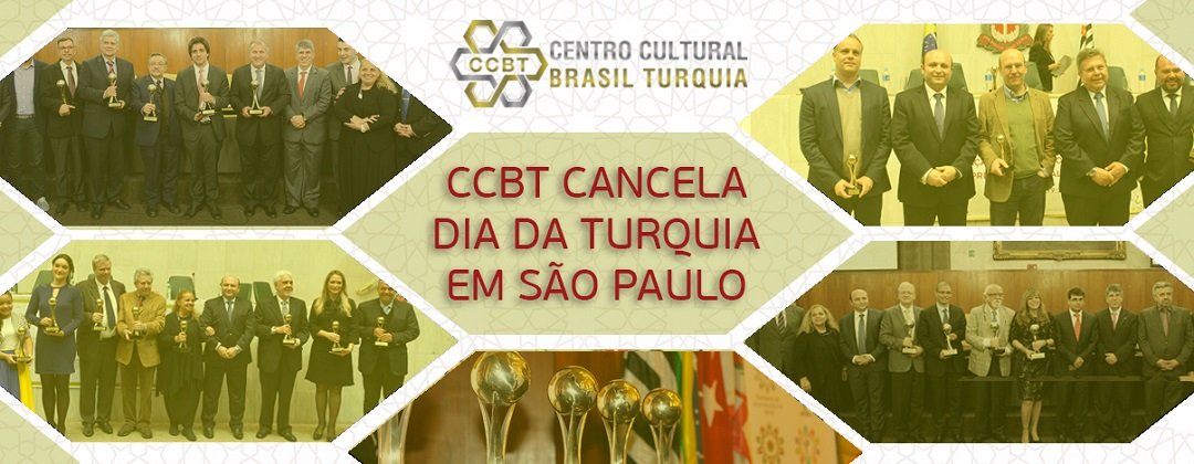 CCBT cancela Dia da Turquia em São Paulo